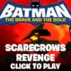 Batman: The Scarecrow's Revenge
