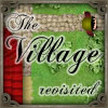 The Village Revisited